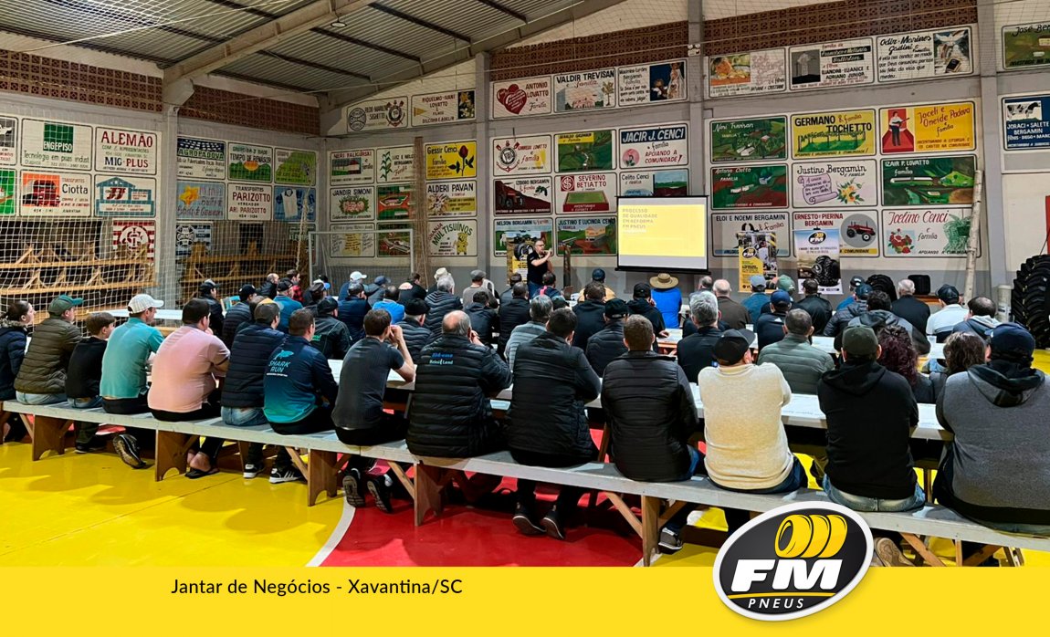  FM Pneus reuniu mais de 650 participantes em seus Jantares de Neg�cios Agr�cola